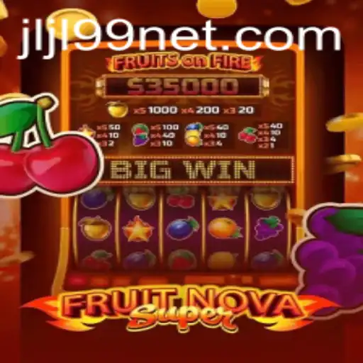 FruitNovaSuper: A Comprehensive Guide to Gaming Excitement